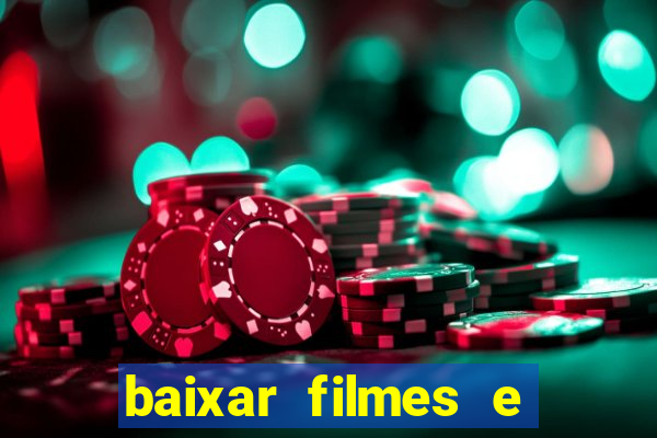 baixar filmes e séries mp4