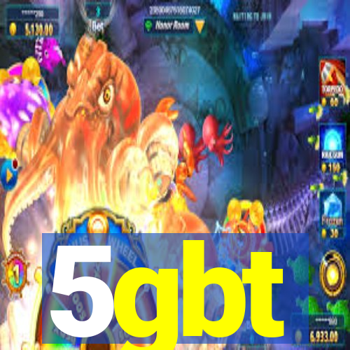 5gbt