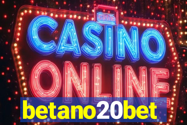 betano20bet