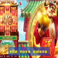 vila nova suissa mogi das cruzes