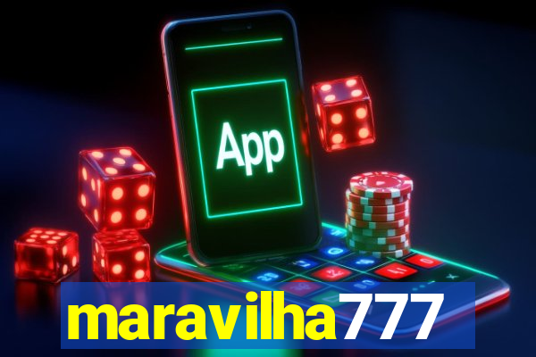 maravilha777