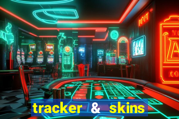 tracker & skins for fortnite