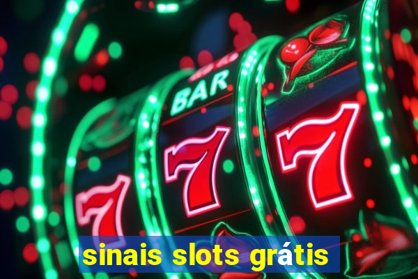 sinais slots grátis