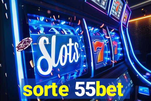 sorte 55bet