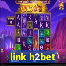 link h2bet