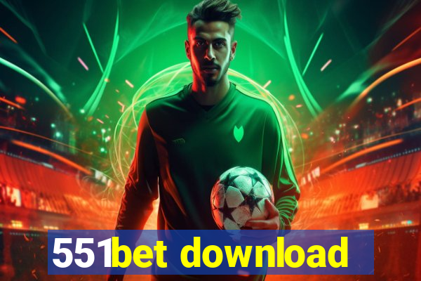 551bet download