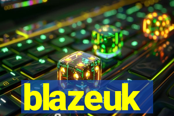 blazeuk