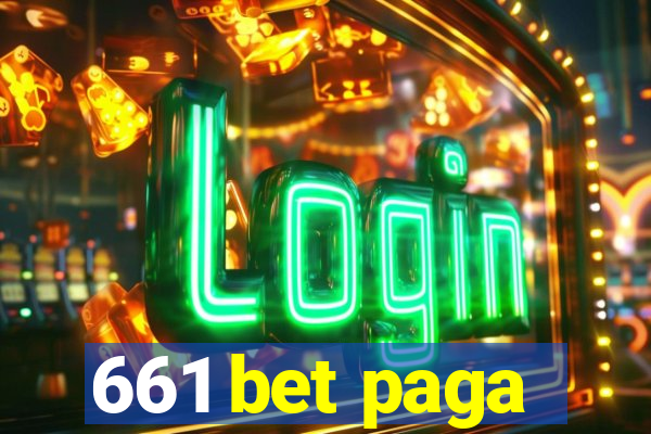 661 bet paga