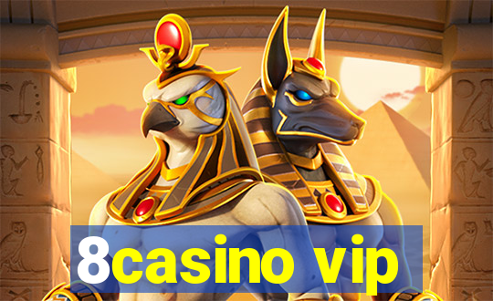 8casino vip