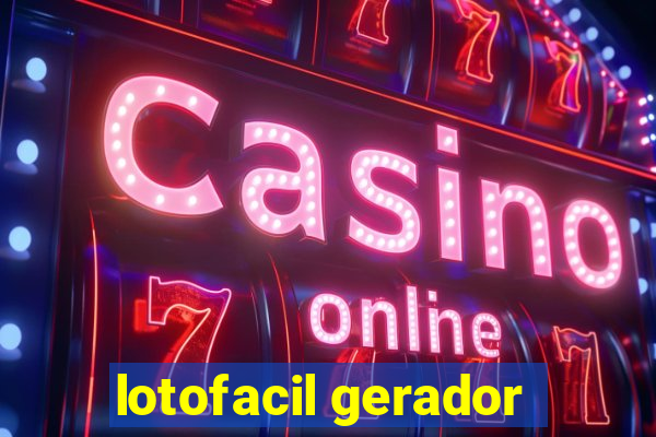 lotofacil gerador