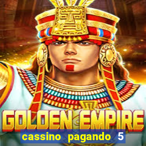 cassino pagando 5 reais no cadastro