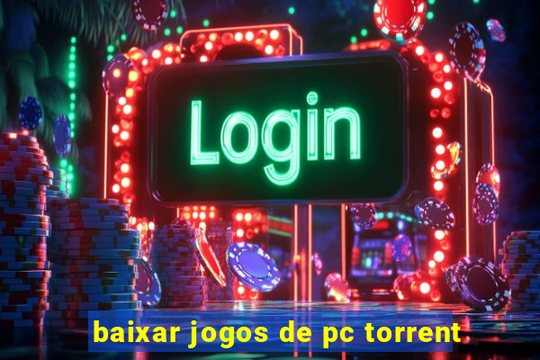 baixar jogos de pc torrent