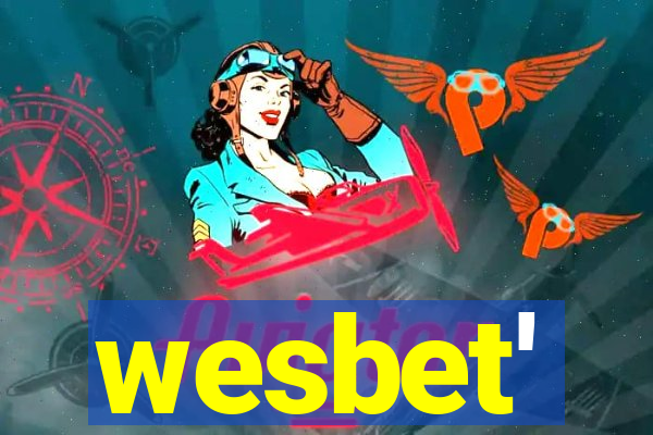 wesbet'