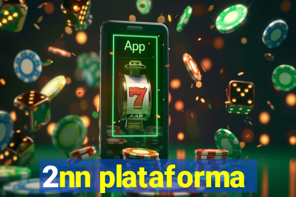 2nn plataforma