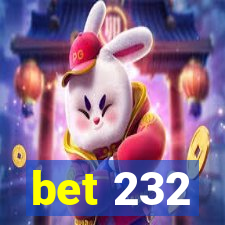 bet 232