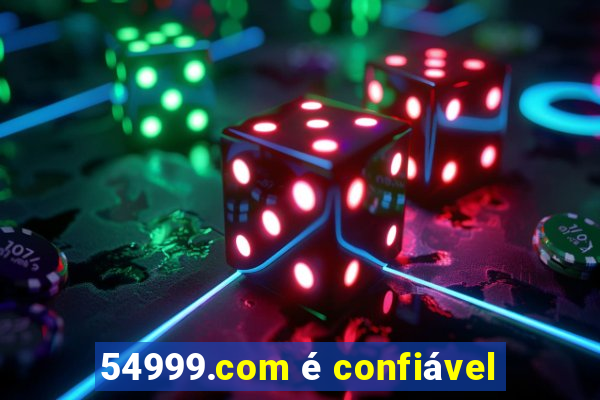 54999.com é confiável