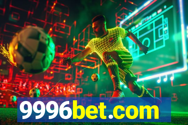 9996bet.com