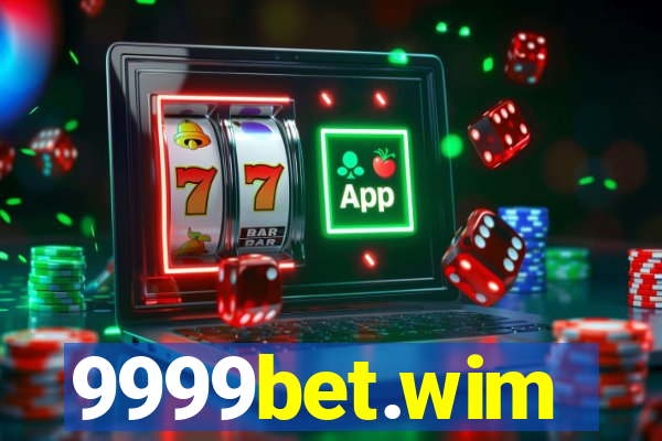 9999bet.wim