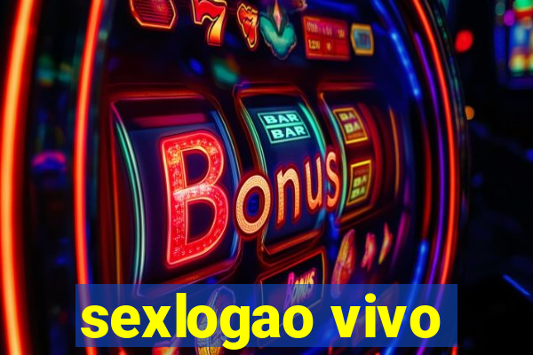 sexlogao vivo