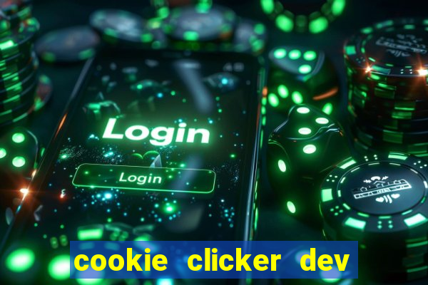 cookie clicker dev tools code