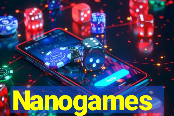 Nanogames