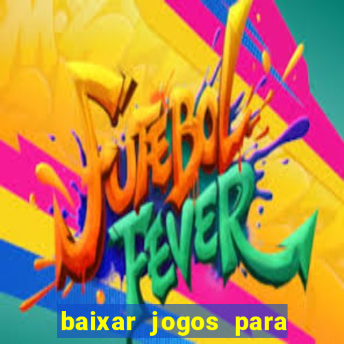 baixar jogos para pc via μtorrent