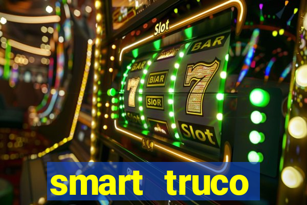 smart truco paulista e mineiro