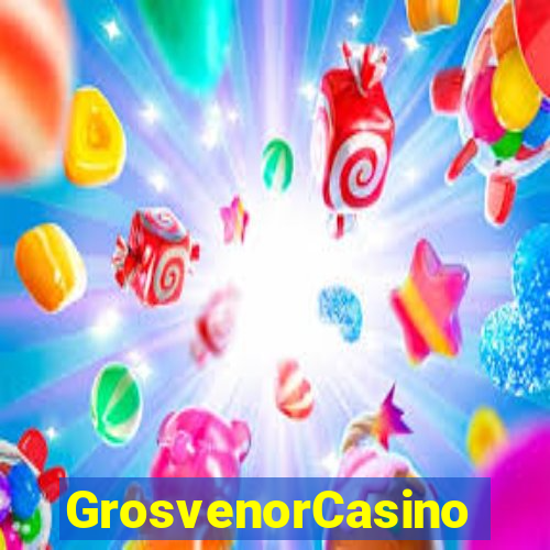 GrosvenorCasino