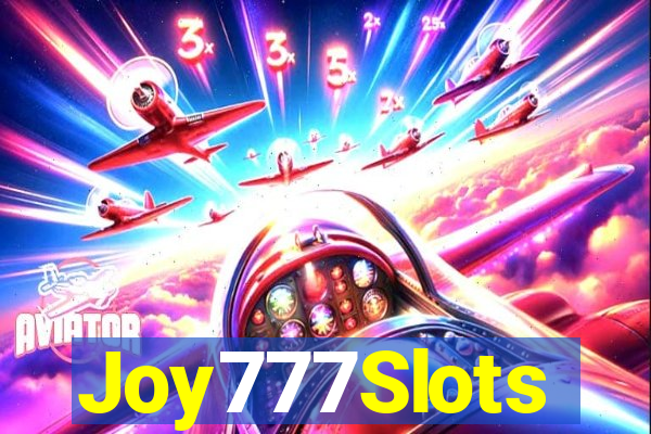 Joy777Slots