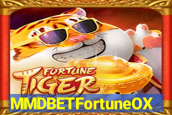 MMDBETFortuneOX