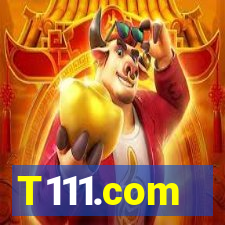 T111.com