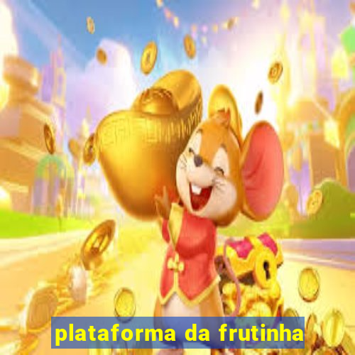 plataforma da frutinha