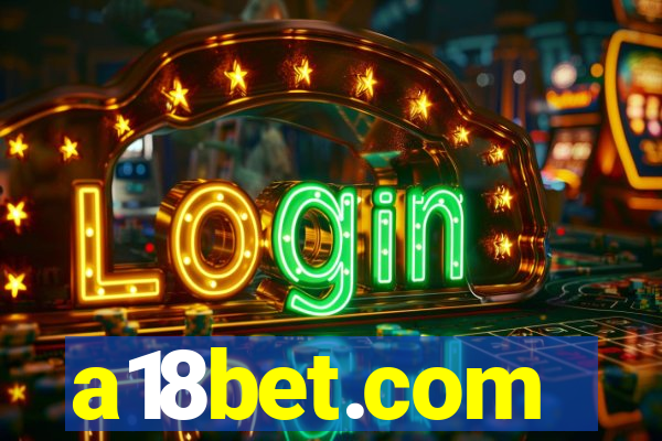 a18bet.com