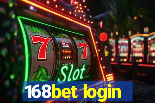 168bet login