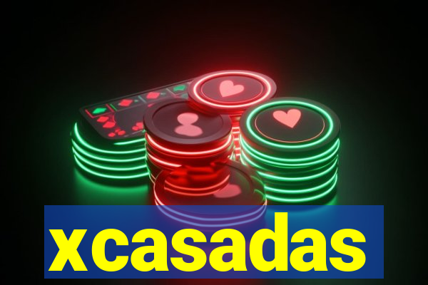 xcasadas