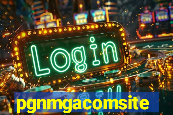 pgnmgacomsite