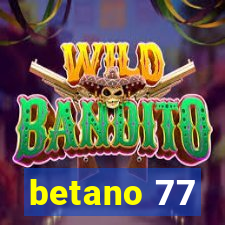 betano 77