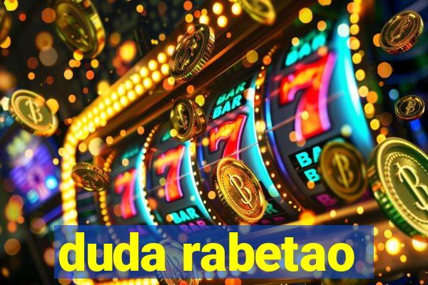 duda rabetao