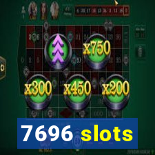 7696 slots