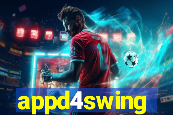 appd4swing