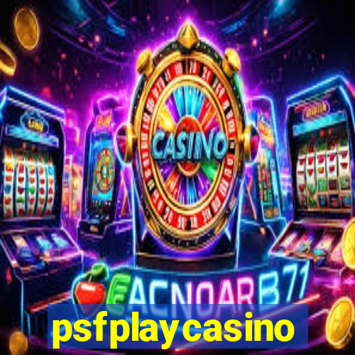 psfplaycasino