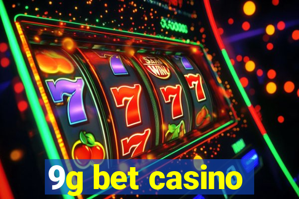 9g bet casino