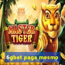 6gbet paga mesmo