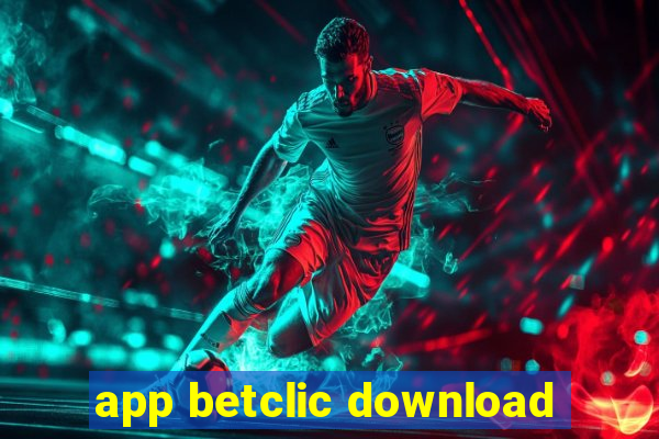 app betclic download