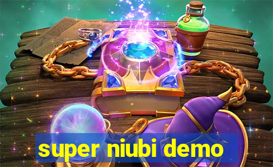 super niubi demo