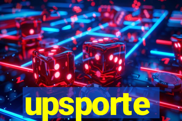 upsporte