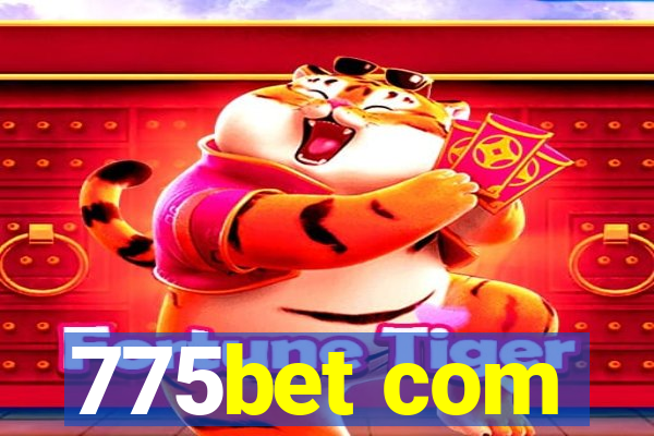 775bet com