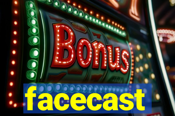 facecast