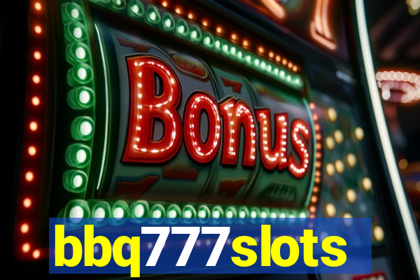 bbq777slots