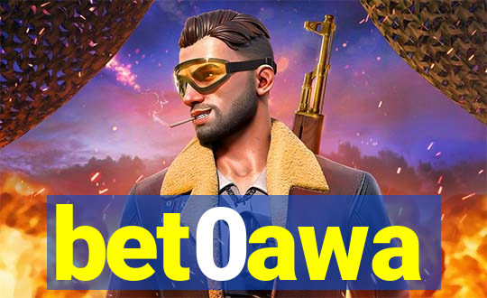 bet0awa